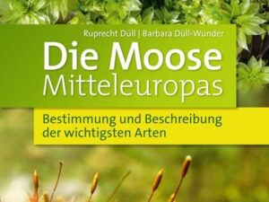 Die Moose Mitteleuropas