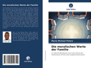 Die moralischen Werte der Familie