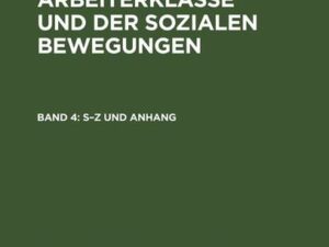 Die Presse der Arbeiterklasse und der Sozialen Bewegungen / S–Z und Anhang