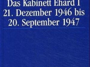 Die Protokolle des Bayerischen Ministerrats 1945-1954 / Das Kabinett Ehard I