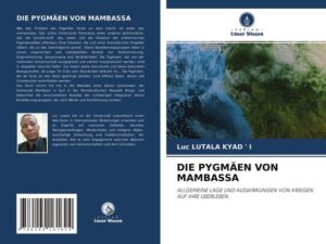 Die Pygmäen von Mambassa