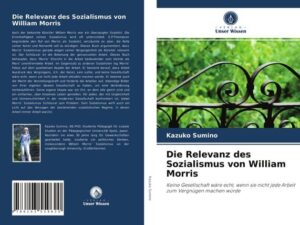 Die Relevanz des Sozialismus von William Morris