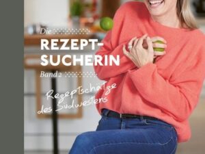 Die Rezeptsucherin Band 2