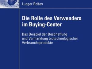 Die Rolle des Verwenders im Buying-Center