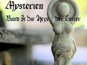 Die Schule der Mysterien / Die Schule der Mysterien, Band 3