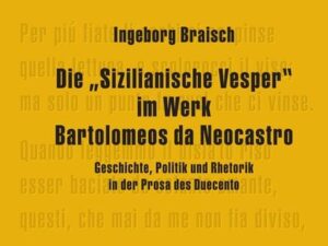 Die „Sizilianische Vesper” im Werk Bartolomeos da Neocastro