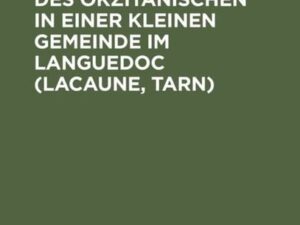 Die soziale Rolle des Okzitanischen in einer kleinen Gemeinde im Languedoc (Lacaune, Tarn)