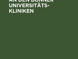 Die Therapie an den Bonner Universitätskliniken