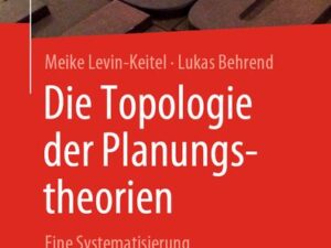 Die Topologie der Planungstheorien