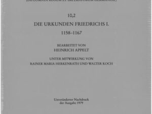 Die Urkunden Friedrichs I. 1158-1167