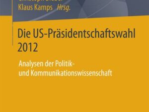 Die US-Präsidentschaftswahl 2012