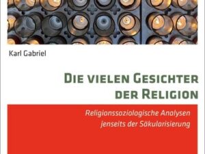 Die vielen Gesichter der Religion