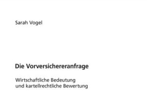 Die Vorversichereranfrage