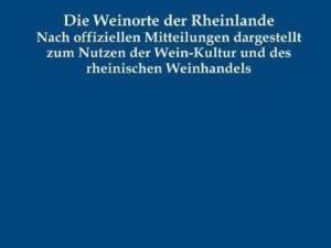 Die Weinorte der Rheinlande