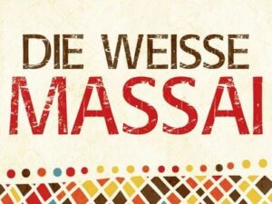 Die weiße Massai