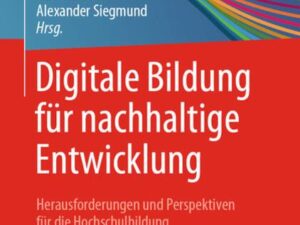 Digitale Bildung für nachhaltige Entwicklung