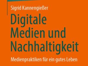 Digitale Medien und Nachhaltigkeit