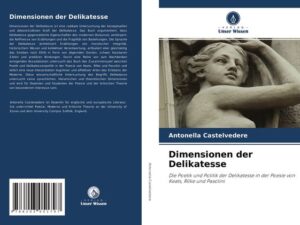 Dimensionen der Delikatesse