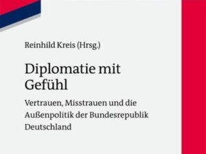 Diplomatie mit Gefühl