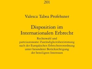 Disposition im Internationalen Erbrecht