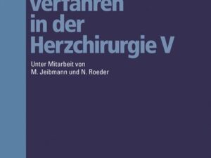 Dokumentationsverfahren in der Herzchirurgie V