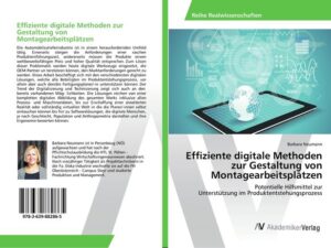 Effiziente digitale Methoden zur Gestaltung von Montagearbeitsplätzen