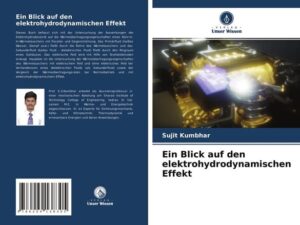 Ein Blick auf den elektrohydrodynamischen Effekt