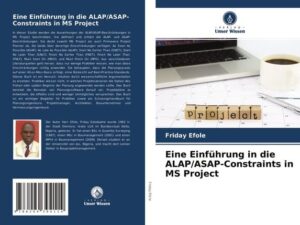 Eine Einführung in die ALAP/ASAP-Constraints in MS Project