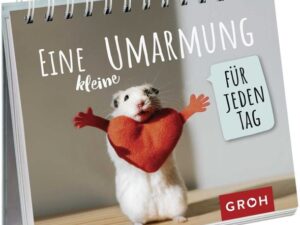 Eine kleine Umarmung für jeden Tag