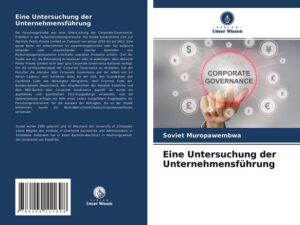 Eine Untersuchung der Unternehmensführung