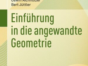 Einführung in die angewandte Geometrie