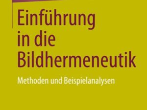 Einführung in die Bildhermeneutik