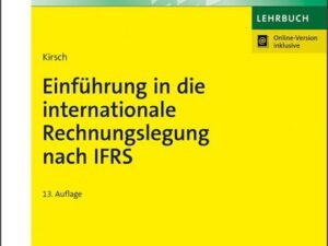 Einführung in die internationale Rechnungslegung nach IFRS