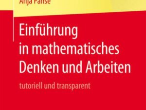 Einführung in mathematisches Denken und Arbeiten