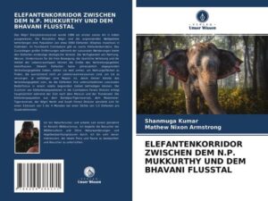 Elefantenkorridor Zwischen dem N.P. Mukkurthy und dem Bhavani Flusstal