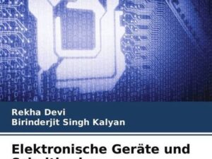 Elektronische Geräte und Schaltkreise