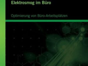 Elektrosmog im Büro: Optimierung von Büro-Arbeitsplätzen