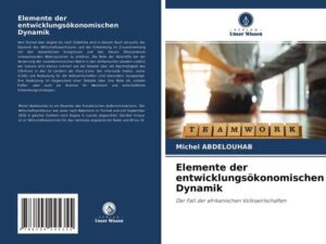 Elemente der entwicklungsökonomischen Dynamik