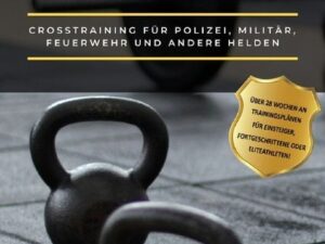 Elitefitness für Einsatzkräfte