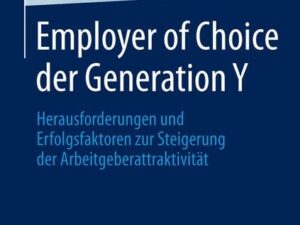 Employer of Choice der Generation Y