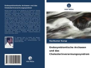 Endosymbiontische Archaeen und das Cholesterinverarmungssyndrom