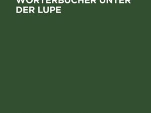 Englische Wörterbücher unter der Lupe