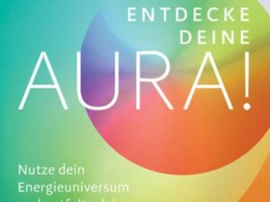 Entdecke deine Aura!