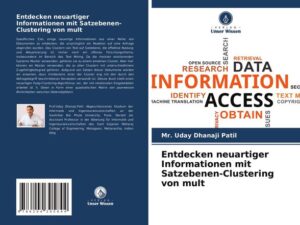 Entdecken neuartiger Informationen mit Satzebenen-Clustering von mult