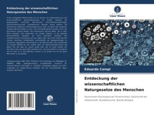 Entdeckung der wissenschaftlichen Naturgesetze des Menschen