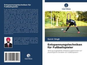 Entspannungstechniken für Fußballspieler