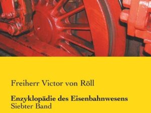 Enzyklopädie des Eisenbahnwesens