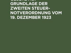 Erbschaftsteuergesetz auf Grundlage der Zweiten Steuer-Notverordnung vom 19. Dezember 1923