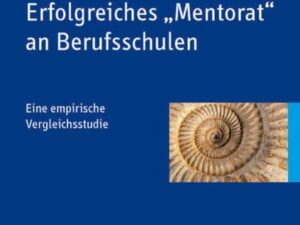 Erfolgreiches „Mentorat“ an Berufsschulen