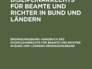 Erich Lindgen: Handbuch des Disziplinarrechts für Beamte und Richter in Bund und Ländern. Ergänzungsband